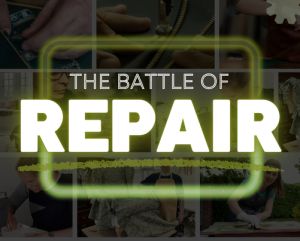 Highlighted neon text reading 'The Battle of Repair' against a backdrop of repair professionals